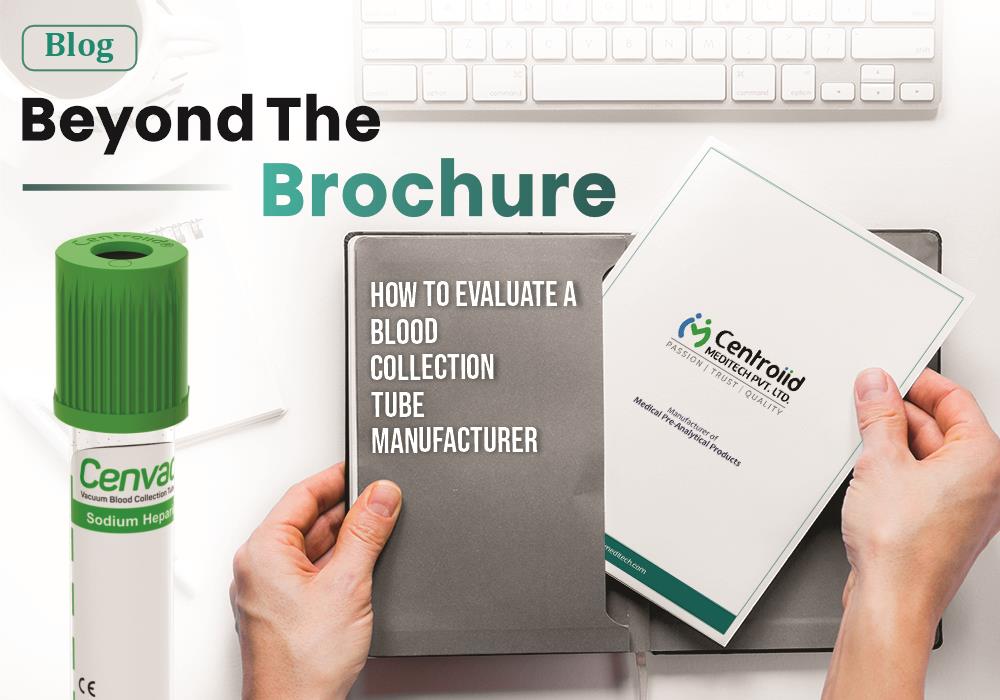 Beyond the Brochure: How to Evaluate a Blood Collection Tube Manufacturer